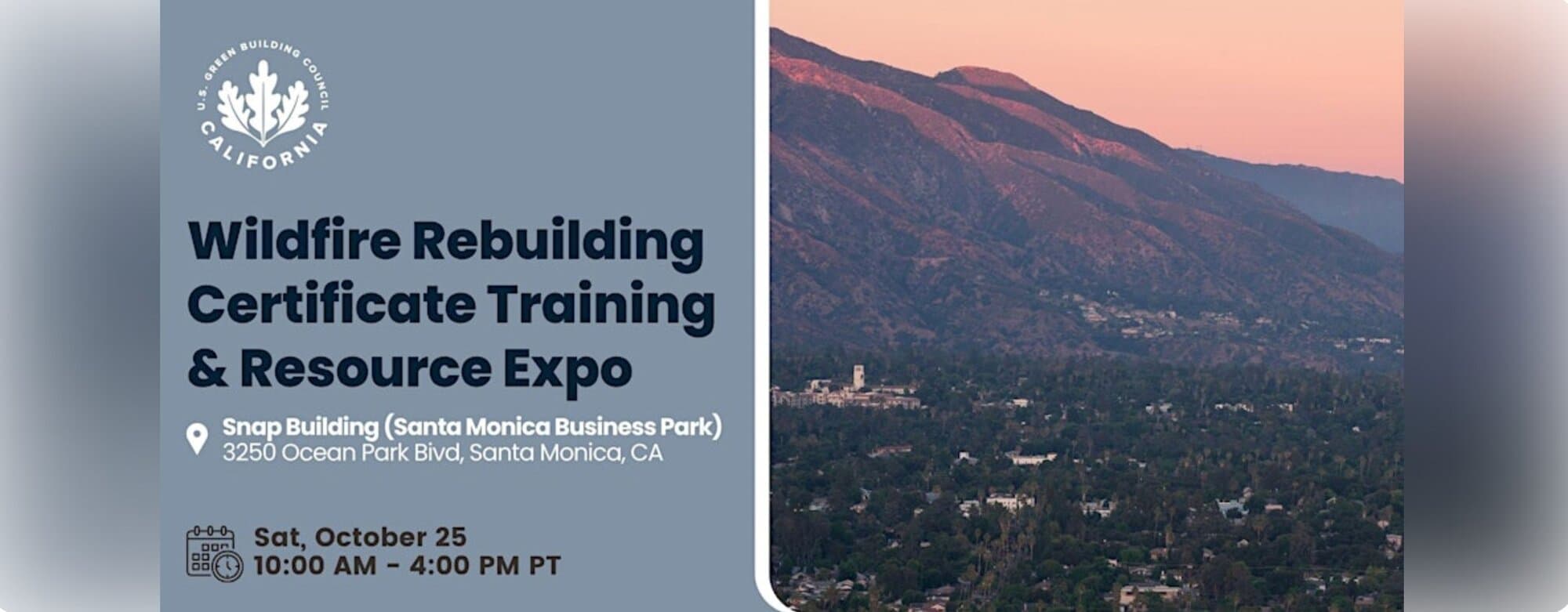 California Wildfire Rebuilding Community Expo — USGBC-CA
