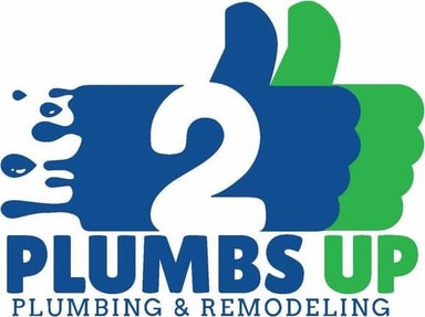 2 Plumbs Up Plumbing and Remodeling Inc
